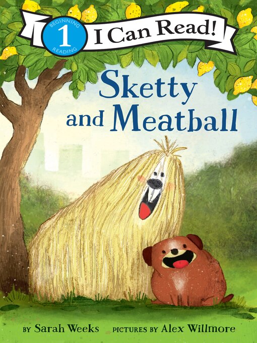 Title details for Sketty and Meatball by Sarah Weeks - Wait list